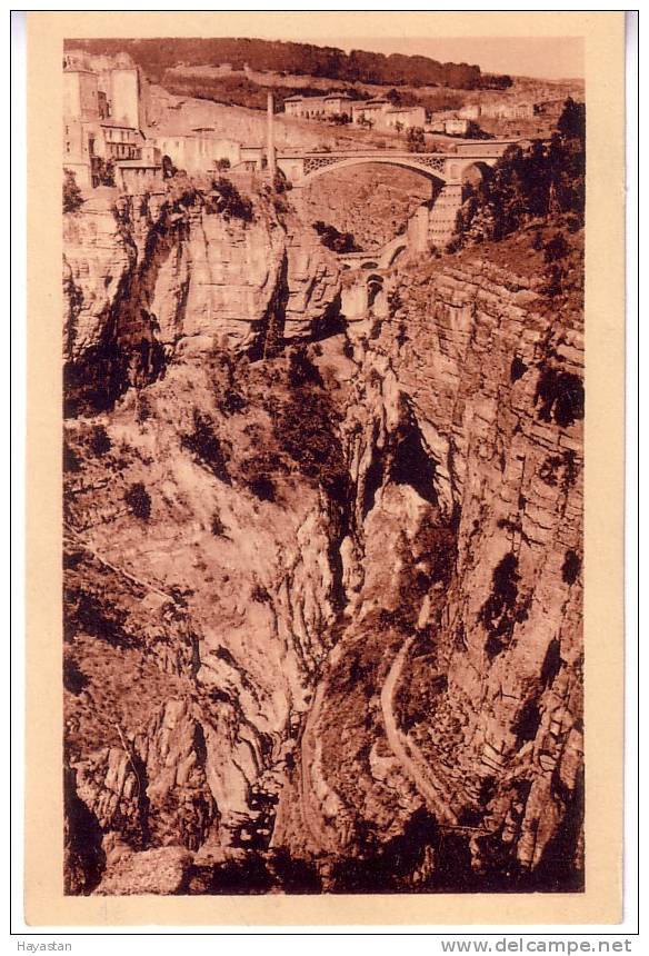 CONSTANTINE - CHEMIN DES TOURISTES ET PONT D´EL KANTARA