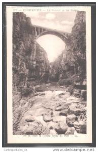 CPA Constantine, Le Rummel et les Gorges, 105m. sous la Grande Arche du Pont