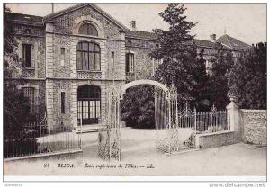 BLIDA Ecole Supérieure de Filles années 1920