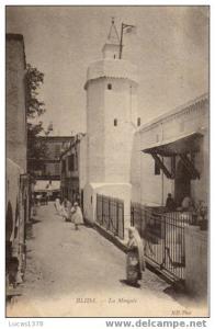 BLIDA / LA MOSQUEE / 1906