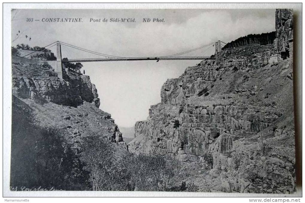 Algérie - CP N° 658G - Constantine, Pont de Sidi M'Cid - CPA/N