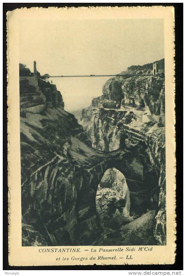CPA AFRIQUE ALGERIE CONSTANTINE PASSERELLE SIDI M CID GORGES DU RHUMEL  / LL