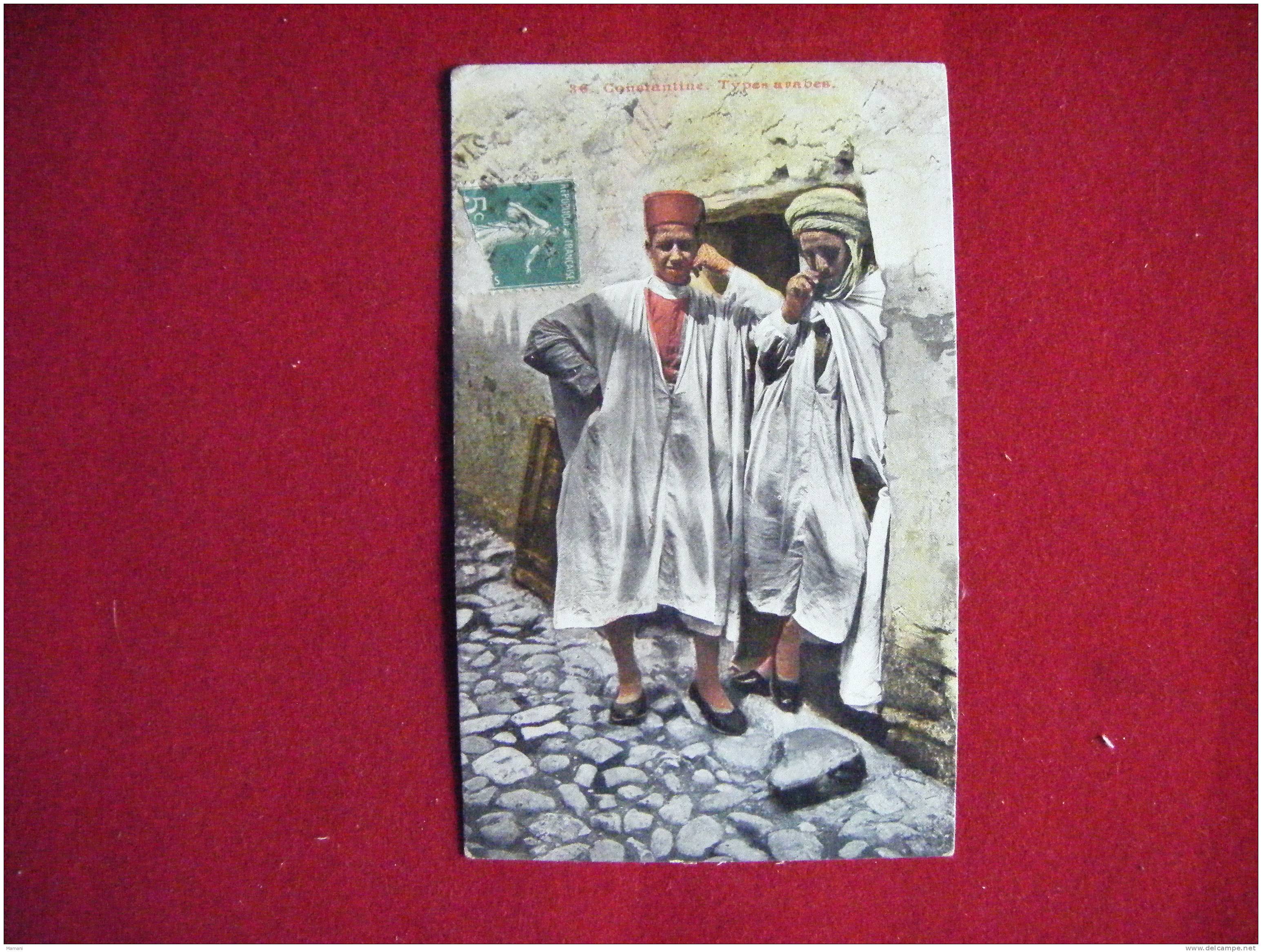 constantine -types arabes  circule en 1916--