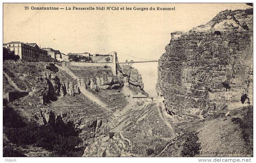 ALGERIE- CONSTANTINE La Passerelle Sidi M'Cid et les Gorges du Rummel