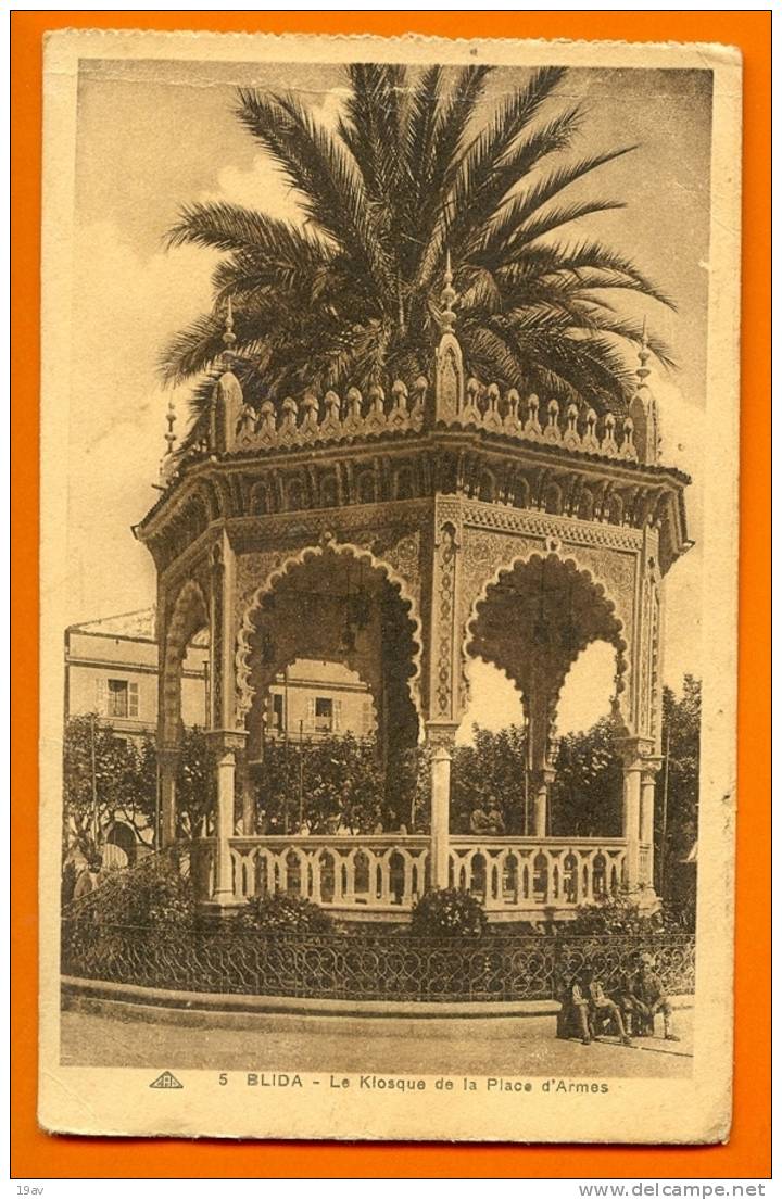 (Algérie) BLIDA - Le kiosque de la place d'armes