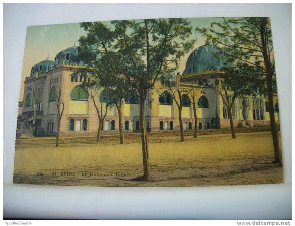 ALGERIE - BLIDA - LA HALLE AUX TABACS (EDITION C.A.P. STRASBOURG N° 84)