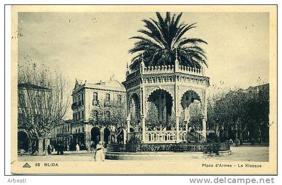 ALGERIE - BLIDA ++ Place d'Armes - Le Kiosque ++