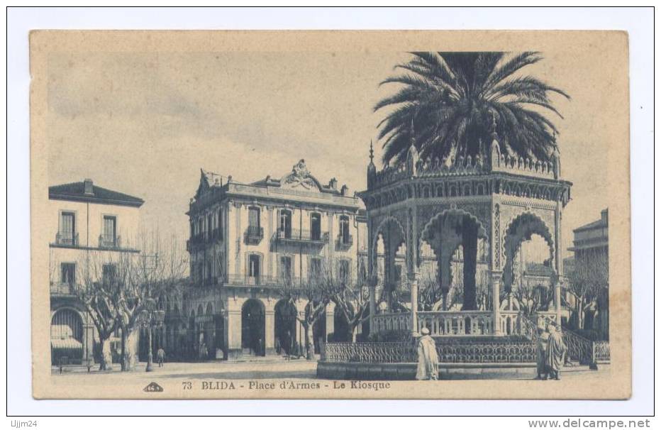 - BLIDA - Place d'Armes - Le Kiosque