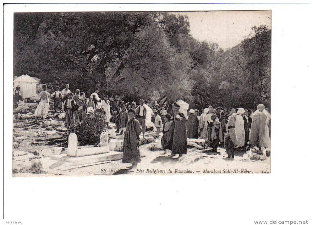88    BLIDA   -  Fête  Religieuse  du  Ramadou.  -   Marabout  Sidi  El  Kébir.    -   LL.