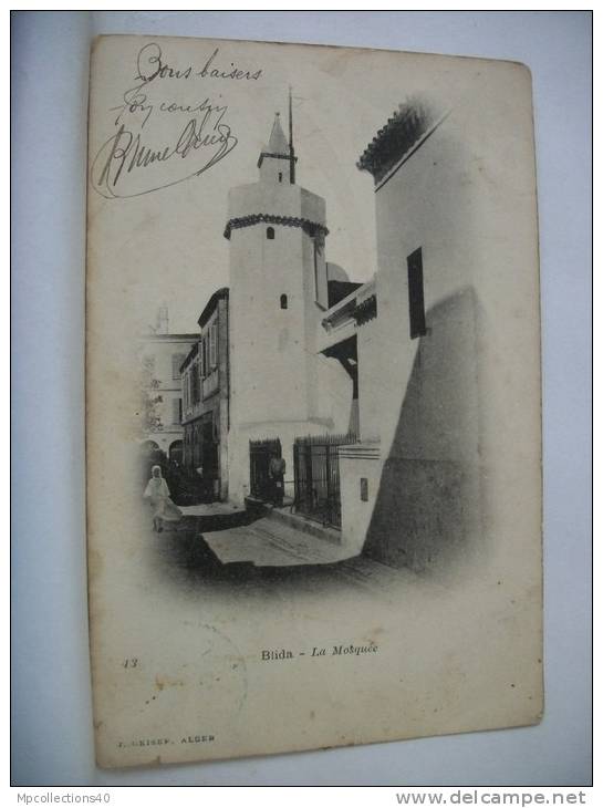 ALGERIE - BLIDA - LA MOSQUEE - 1904 ANIMATION (EDITION J. GEISER ALGER N° 43)