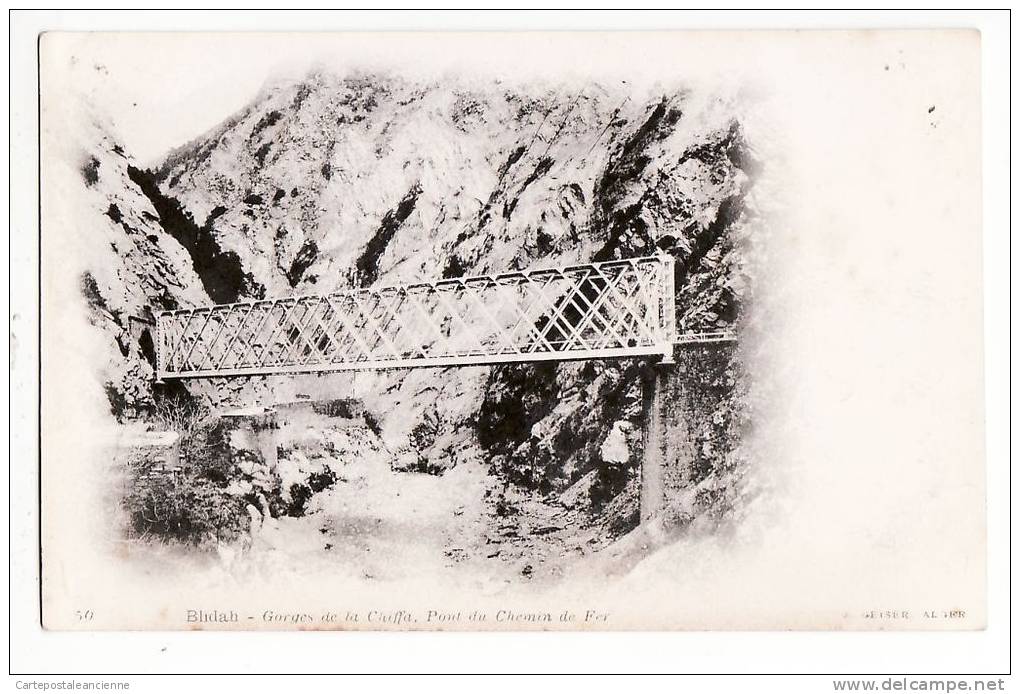 Algerie BLIDA GORGES de la CHIFFA PONT du Chemin de FER CPA 1900s GEISER 50 Algeria Algerien Argelia