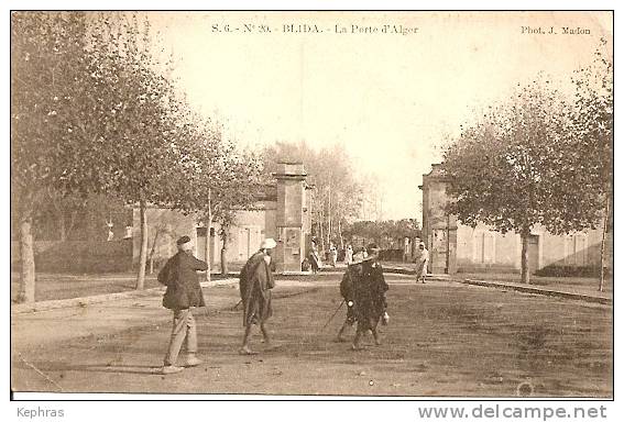 S.6. N° 20. - BLIDA  La Porte d´Alger - Cachet de la poste 1905