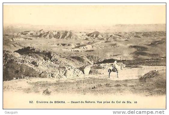 CPA - BISKRA ENVIRONS - DESERT DU SAHARA VUE PRISE DU COL DE SFA - Edition N.D. / N° 92
