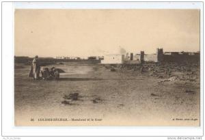 COLOMB-BECHAR , MARABOUT ET LE KSAR