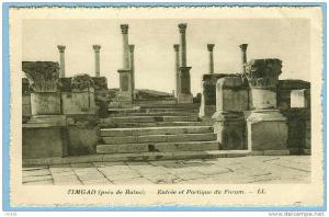CARTE POSTALE TIMGAD PRES DE BATNA ENTREE ET PORTIQUE DU FORUM . LL . EDITE SPECIALEMENT POUR LES HOTELS TRANSATLANTIQUE