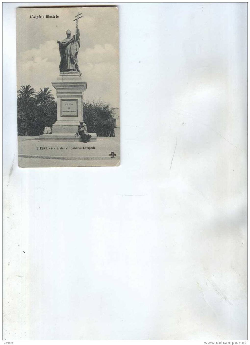 CP  BISKRA  STATUE DU CARDINAL LAVIGERIE