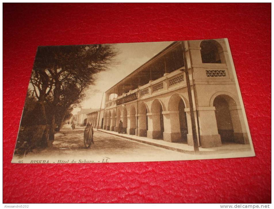 Biskra - Hotel du Sahara