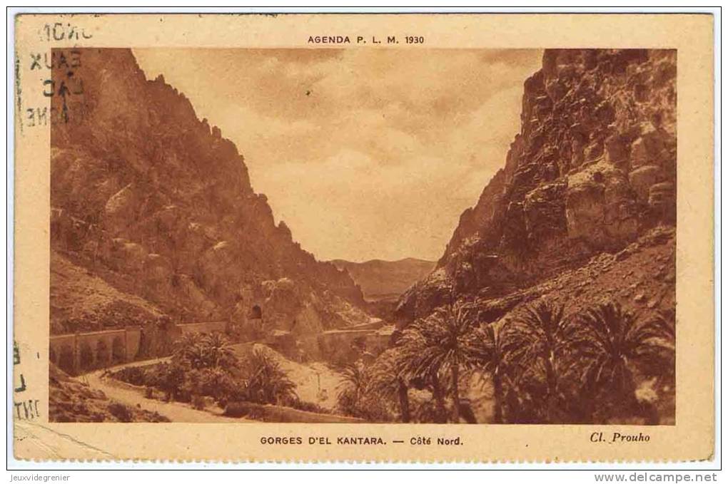1930 -  BISKRA - EL-KANTARA - Gorges d'El Kantara - Côté Nord - CPA issue de l'Agenda PLM 1930 - TRES TRES BELLE CPA - T