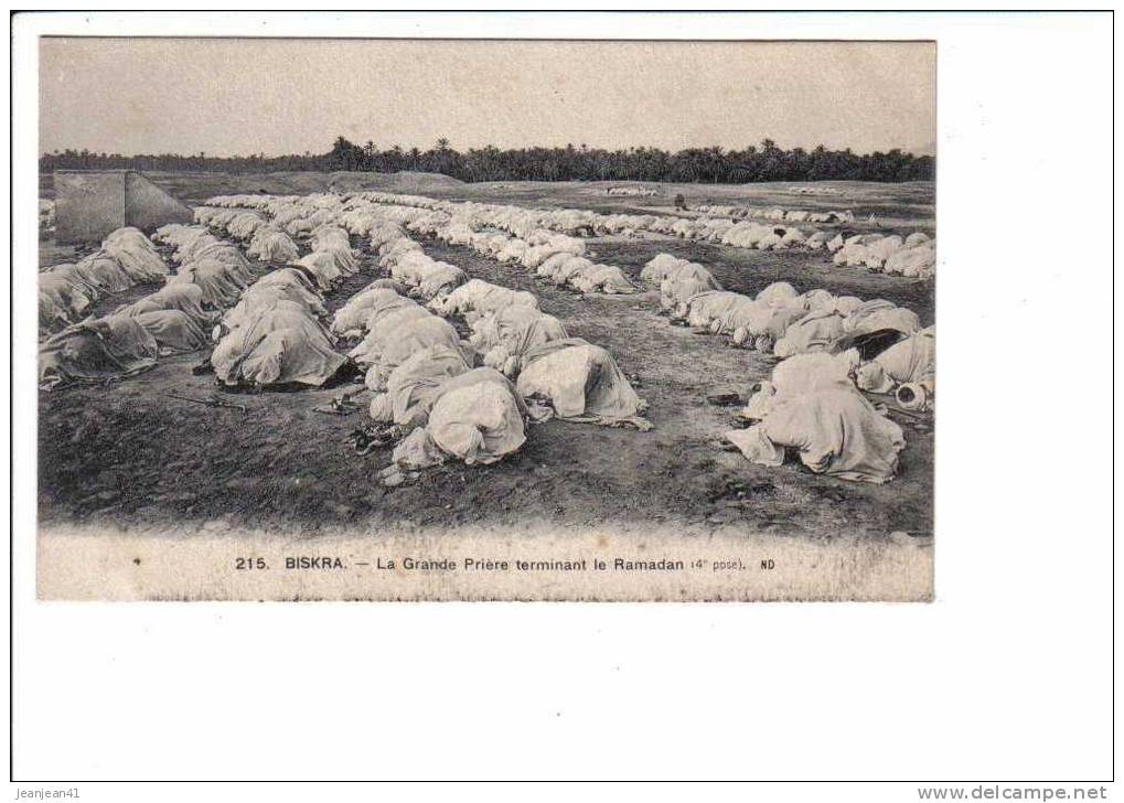 215.   BISKRA   -  La  Grande  Prière  terminant  le  Ramadan  (4e  pose).   ND