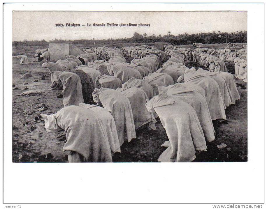 1007.   BISKRA   -  La  Grande  Prière  (deuxieme  phase)