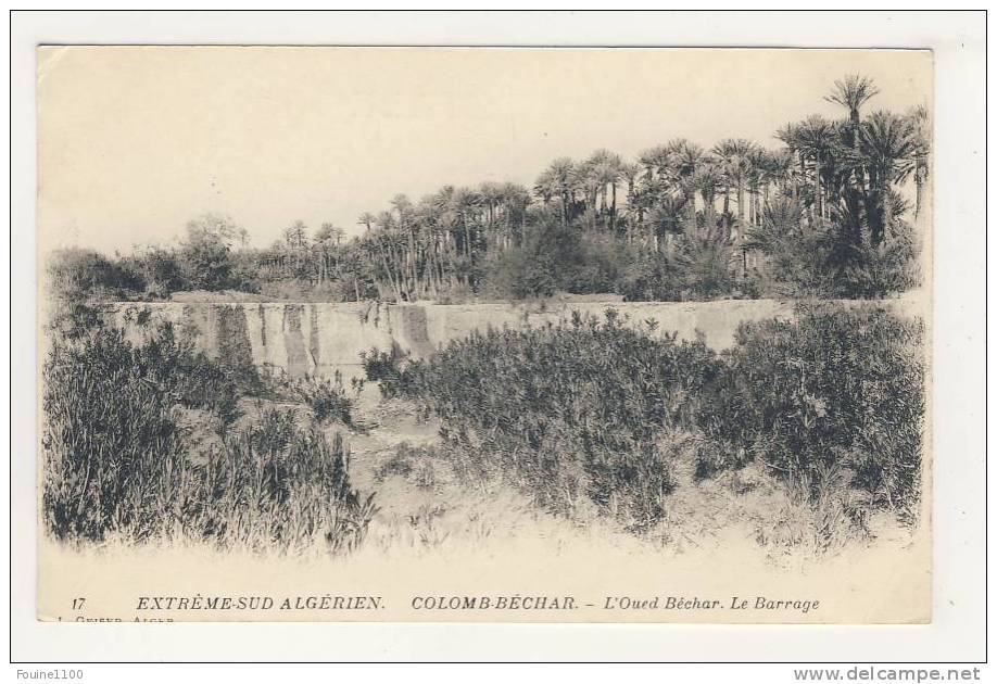 ALGERIE colomb béchar l' oued béchar le barrage  ( recto verso )