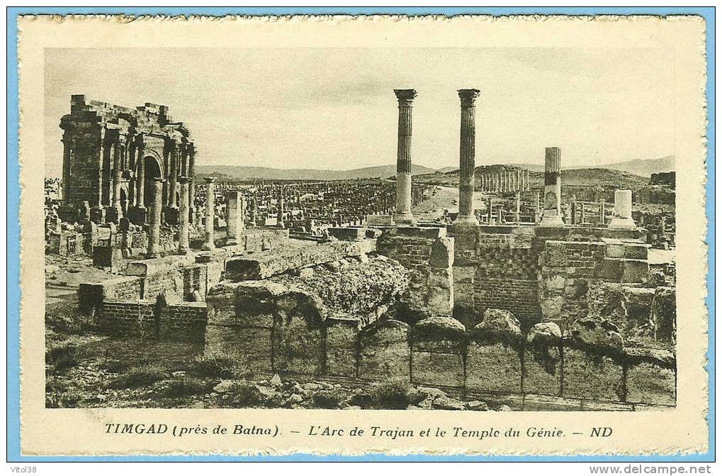 CARTE POSTALE TIMGAD PRES DE BATNA L'ARC DE TRAJAN ET LE TEMPLE  ND . EDITE SPECIALEMENT POUR LES HOTELS TRANSATLANTIQUE