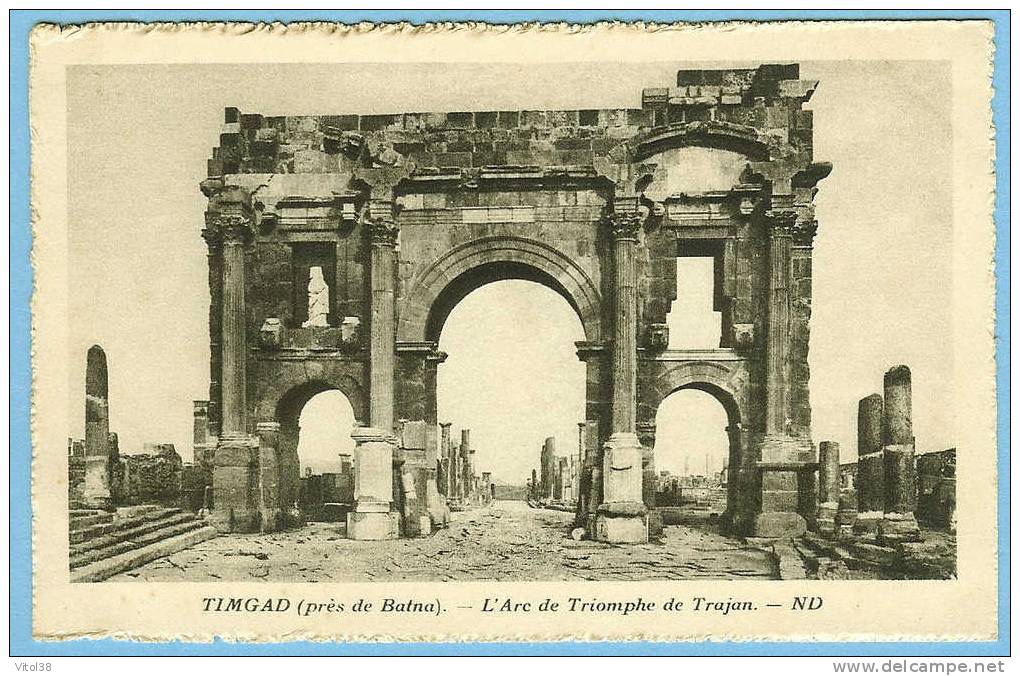 CARTE POSTALE TIMGAD PRES DE BATNA L´ARC DE TRIOMPHE DE TRAJAN  ND . EDITE SPECIALEMENT POUR LES HOTELS TRANSATLANTIQUE