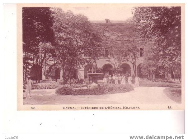 BATNA - Intérieur de l´ Hôpital Militaire - n° 26