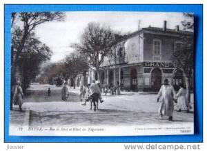 BATNA - Rue de Sétif et Hôtel des Négociants.