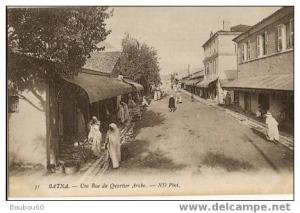 BATNA - Une Rue du Quartier Arabe