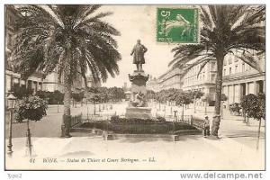 BONE - Statue de Thiers et Cours Bertagna CPA LL  TBE