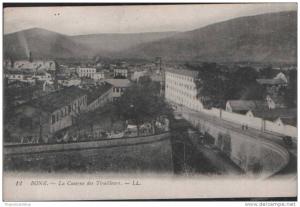 CPA ALGER ALGIERS ALGERIA  BONE No.12 LA CASERNE DES TIRAILLEURS LL LOUIS LEVY MILITARY BARRACKS