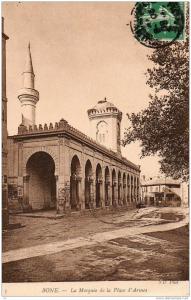 -BONE- ALGERIE- La Mosquée de la Place d´Armes-*PRIX FIXE