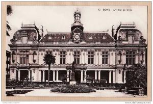 BONE HOTEL de VILLE 1920.1930s ¤ IDEALE PS 12 ¤ ALGERIE ALGERIA ALGERIEN ARGELIA ALGERIJE ¤612AA