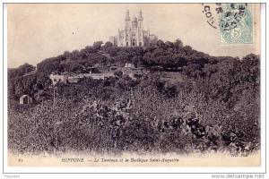 BONE - HIPPONE - LE TOMBEAU ET LA BASILIQUE ST AUGUSTIN