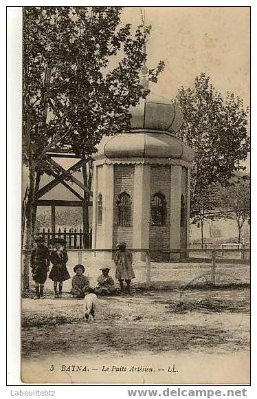 ALGERIE  BATNA  Le puits Artésien