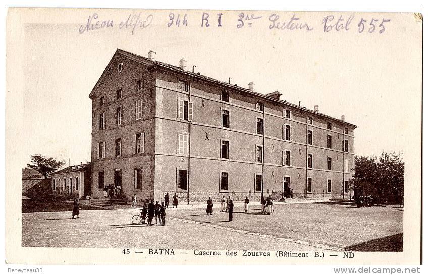 CPA (Réf I078) 45 BATNA (AFRIQUE - ALGÉRIE) Caserne des Zouaves (Batiment B.) - ND (animée)
