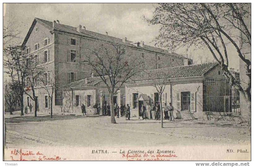 Algerie.Batna.Caserne des Zouaves.