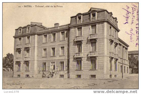 24 / BATNA / TRIBUNAL / COTE DE LA PRISON / 1924