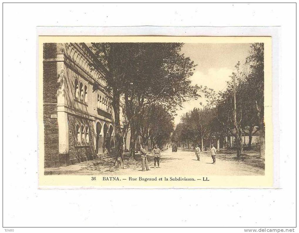BATNA_ Rue Bugeaud et la Subdivision