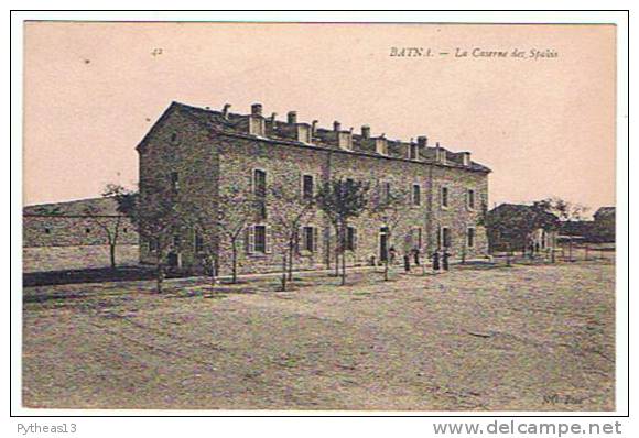 BATNA - La Caserne des Spahis