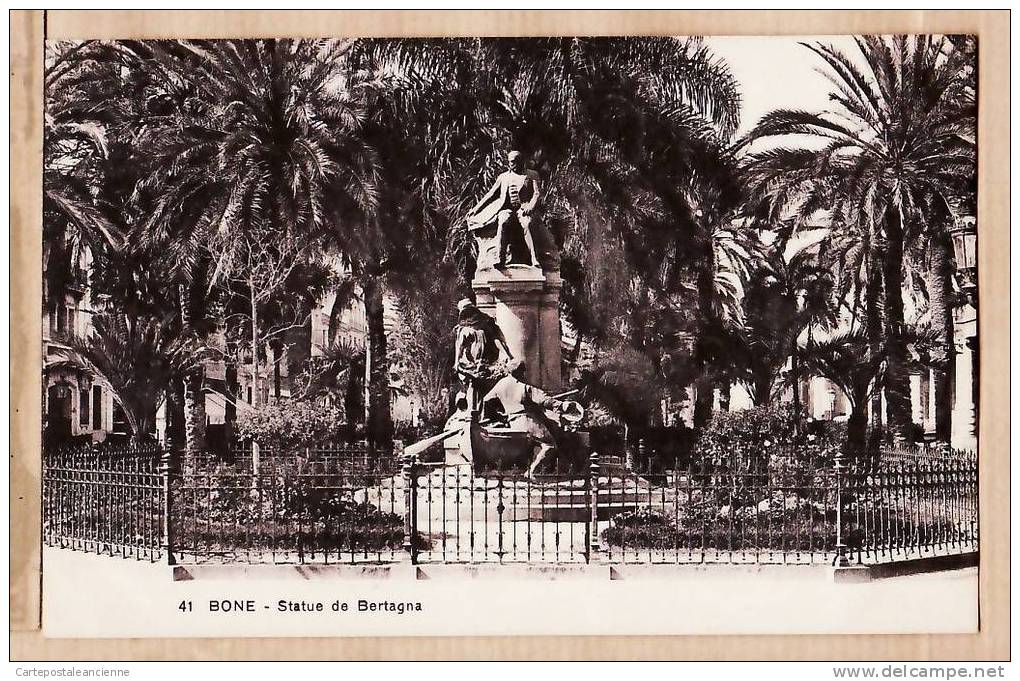 BONE STATUE BERTAGNA 1920.1930s ¤ IDEALE PS 41 ¤ ALGERIE ALGERIA ALGERIEN ARGELIA ALGERIJE ¤614AA