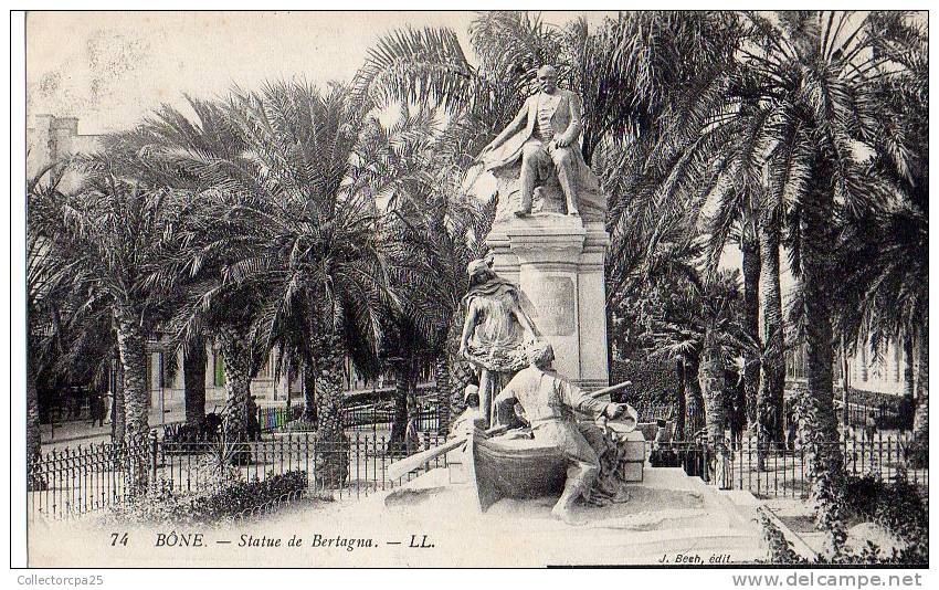 74 - Bône - Annaba - Statue de J. Bertagna