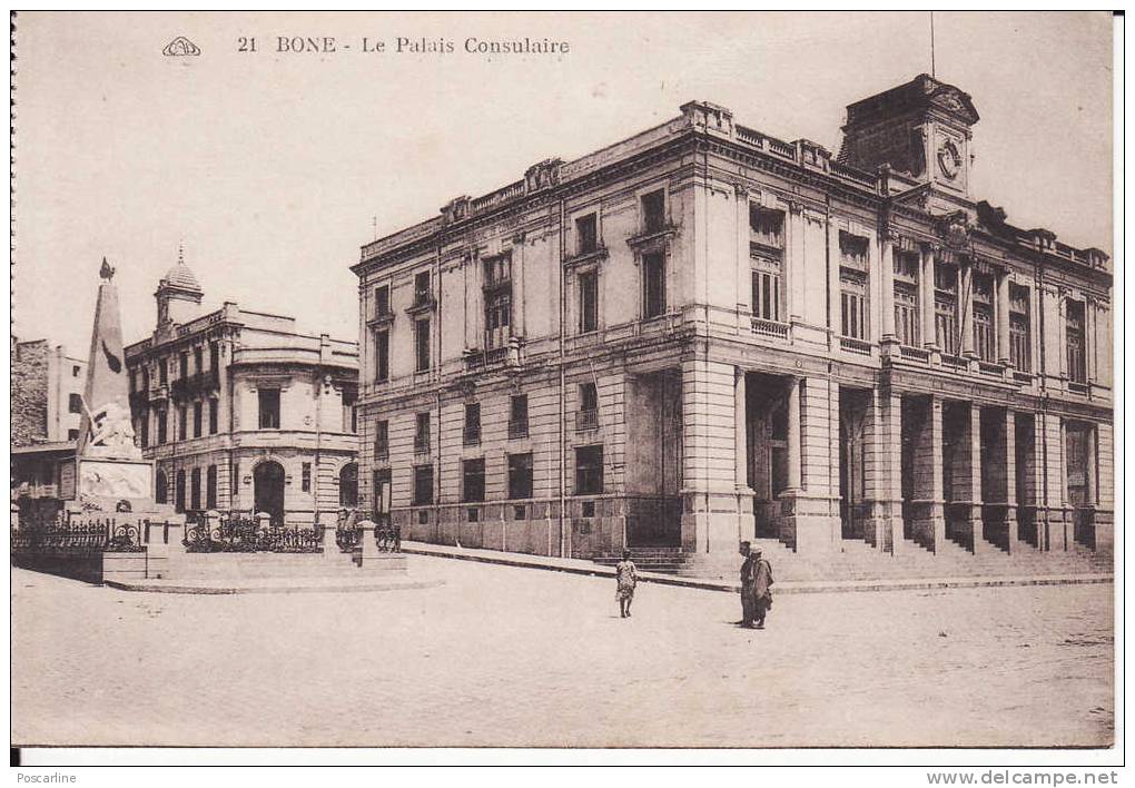 CPA BONE Le  Palais Consulaire , animé