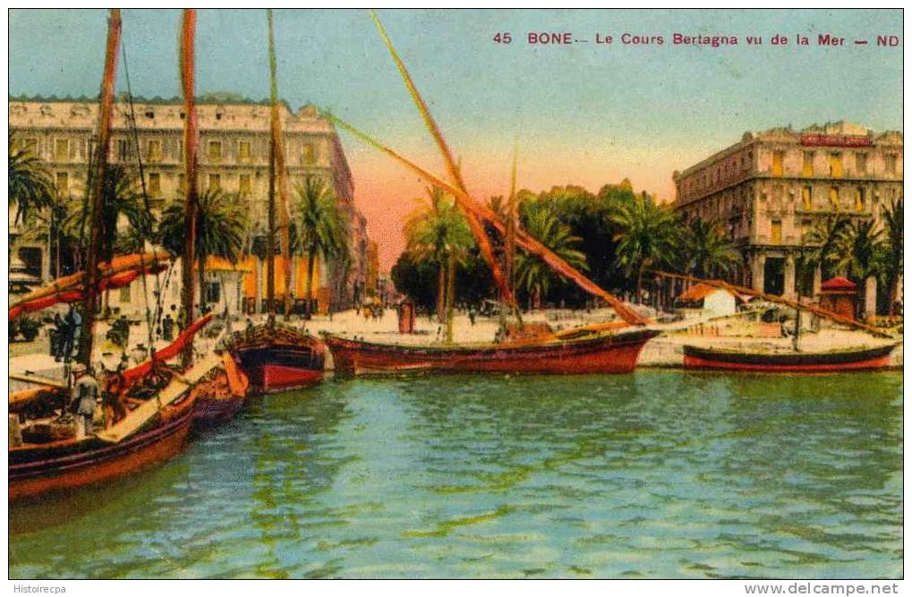 ALGERIE - BONE - LE COURS BERTAGNA VU DE LA MER