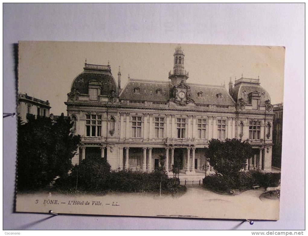 Bône - Annaba - L'Hotel de Ville