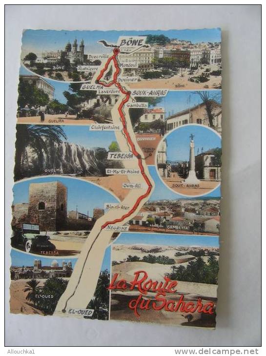 EX COLONIE FRANCAISEALGERIE  BONE à EL-OUED