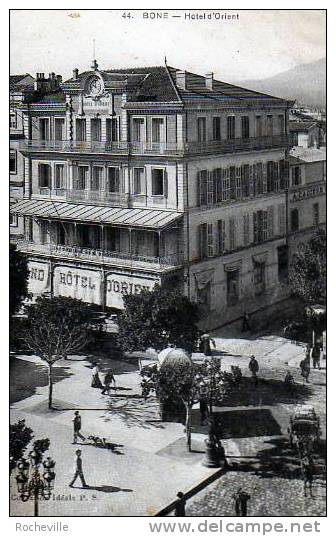 Algérie- BONE- Hôtel d´Orient- Animée-Cpa 1915