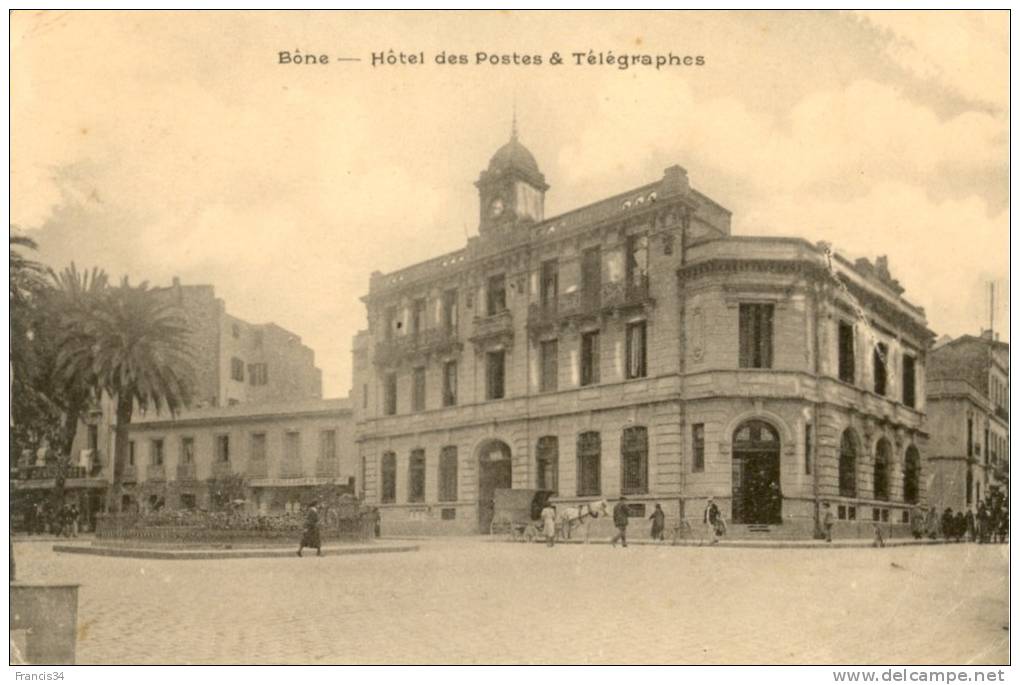 CPA - Bône - Hôtel des Postes et Télégraphes