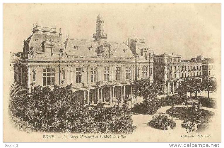 BONE.- (Algérie) Le Cours National et l'Hôtel de Ville  - (carte précurseur  édition Neurdein Frères Paris)
